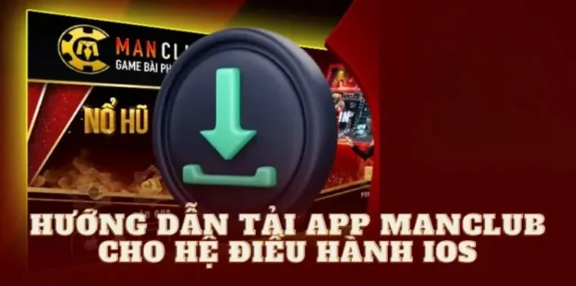 Cách tải Manclub trên điện thoại iOS