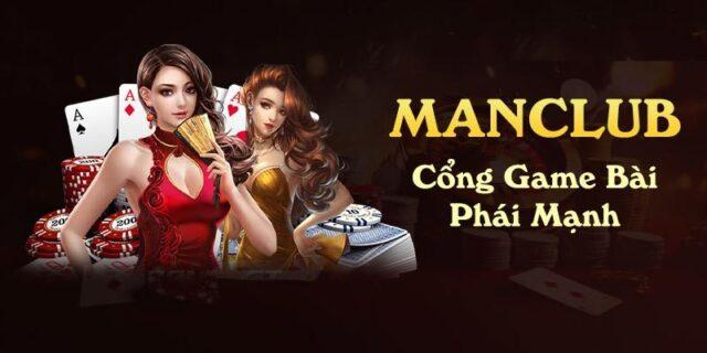 Manclub – Hành trình khẳng định vị thế trong thị trường game bài